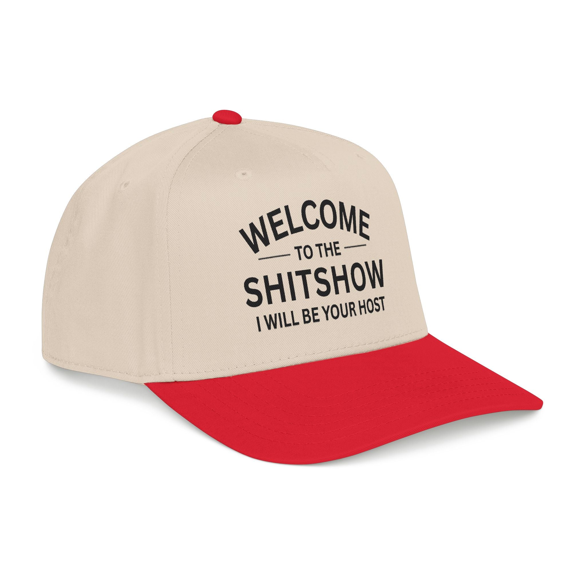 Welcome to the Shitshow Mid Profile Baseball Cap — Funny Statement Trucker Hat