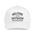 Welcome to the Shitshow Mid Profile Baseball Cap — Funny Statement Trucker Hat